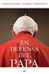 EN DEFENSA DEL PAPA | 9788427037557 | RODARI, PAOLO/ TORNIELLI, ANDREA | Llibreria Drac - Librería de Olot | Comprar libros en catalán y castellano online