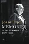 MEMORIES (1980-1993) | 9788484377955 | PUJOL, JORDI | Llibreria Drac - Librería de Olot | Comprar libros en catalán y castellano online