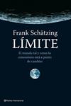 LIMITE | 9788408096696 | SCHATZING, FRANK | Llibreria Drac - Librería de Olot | Comprar libros en catalán y castellano online