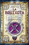 BRUIXOTA, LA. ELS SECRETS DE L'IMMORTAL NICOLAS FLAMEL | 9788499180564 | SCOTT, MICHAEL | Llibreria Drac - Llibreria d'Olot | Comprar llibres en català i castellà online