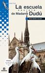 ESCUELA SECRETRA DE MADAME DUDU, LA | 9788424631727 | COLOM, ROSA MARIA | Llibreria Drac - Librería de Olot | Comprar libros en catalán y castellano online