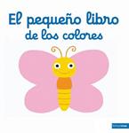 PEQUEÑO LIBRO DE LOS COLORES, EL | 9788408142027 | CHOUX, NATHALIE | Llibreria Drac - Llibreria d'Olot | Comprar llibres en català i castellà online