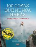 100 COSAS QUE NUNCA HARÁS | 9788403513129 | SMITH, DANIEL | Llibreria Drac - Llibreria d'Olot | Comprar llibres en català i castellà online