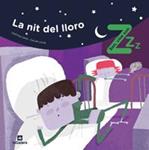 NIT DEL LLORO, LA | 9788424631550 | SANS, CRISTINA; JULVE, OSCAR | Llibreria Drac - Librería de Olot | Comprar libros en catalán y castellano online