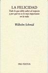 FELICIDAD, LA | 9788492913459 | SCHMID, WILHELM | Llibreria Drac - Llibreria d'Olot | Comprar llibres en català i castellà online