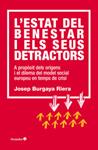 ESTAT DEL BENESTAR I ELS SEUS DETRACTORS, L' | 9788499215228 | BURGAYA, JOSEP | Llibreria Drac - Llibreria d'Olot | Comprar llibres en català i castellà online