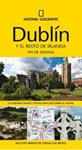 DUBLIN Y EL RESTO DE IRLANDA 2011 (NATIONAL GEOGRAPHIC FIN DE SEMANA) | 9788482985206 | GUIDES, INSIGHT | Llibreria Drac - Librería de Olot | Comprar libros en catalán y castellano online