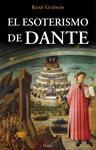 ESOTERISMO DE DANTE, EL | 9788449329401 | GUENON, RENE | Llibreria Drac - Llibreria d'Olot | Comprar llibres en català i castellà online