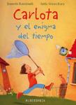 CARLOTA Y EL ENIGMA DEL TIEMPO | 9788496643789 | RANDERATH, JEANETTE | Llibreria Drac - Llibreria d'Olot | Comprar llibres en català i castellà online