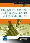 DIAGNOSI D'EMPRESES EN CRISI I AVALUACIO DEL PLA DE VIABILIT | 9788496998322 | VV.AA. | Llibreria Drac - Librería de Olot | Comprar libros en catalán y castellano online