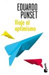 VIAJE AL OPTIMISMO | 9788423348169 | PUNSET, EDUARDO | Llibreria Drac - Librería de Olot | Comprar libros en catalán y castellano online