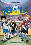 UN CAMPEONATO DIFICIL ( GOL 13 ) | 9788484418986 | GARLANDO, LUIGI | Llibreria Drac - Llibreria d'Olot | Comprar llibres en català i castellà online