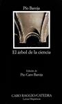 ARBOL DE LA CIENCIA, EL | 9788437605227 | BAROJA, PIO | Llibreria Drac - Llibreria d'Olot | Comprar llibres en català i castellà online