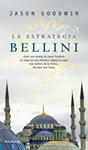 ESTRATEGIA BELLINI, LA | 9788432231926 | GOODWIN, JASON | Llibreria Drac - Llibreria d'Olot | Comprar llibres en català i castellà online