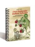 PETIT EXPLORADOR D'ARBRES I ARBUSTOS | 9788499740379 | RIAL, MARY | Llibreria Drac - Llibreria d'Olot | Comprar llibres en català i castellà online