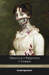 ORGULLO Y PREJUICIO Y ZOMBIS | 9788415139522 | AUSTEN, JANE; GRAHAME-SMITH, SETH | Llibreria Drac - Librería de Olot | Comprar libros en catalán y castellano online