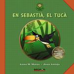 SEBASTIA, EL TUCA, EN | 9788448927004 | MATAS, A / ANTOJA, J | Llibreria Drac - Llibreria d'Olot | Comprar llibres en català i castellà online