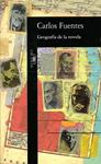 GEOGRAFIA DE LA NOVELA | 9788420481197 | FUENTES, CARLOS | Llibreria Drac - Llibreria d'Olot | Comprar llibres en català i castellà online