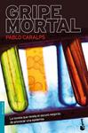 GRIPE MORTAL | 9788427035966 | CARALPS, PABLO | Llibreria Drac - Llibreria d'Olot | Comprar llibres en català i castellà online