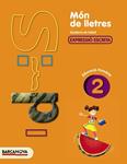 MON DE LLETRES 2 | 9788448925451 | CAMPS, MONTSERRAT/ALMAGRO, MARIBEL/GONZÁLEZ, ESTER/PASCUAL, CARME | Llibreria Drac - Llibreria d'Olot | Comprar llibres en català i castellà online