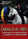 CABALLO AL 100 %, EL | 9788495376497 | PEACE, MICHAEL | Llibreria Drac - Librería de Olot | Comprar libros en catalán y castellano online