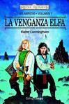 VENGANZA ELFA, LA. LOS ARPISTAS VOL. 1 | 9788448038786 | CUNNINGHAM, ELAINE | Llibreria Drac - Librería de Olot | Comprar libros en catalán y castellano online