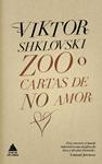 ZOO O CARTAS DE NO AMOR | 9788493780913 | SHKLOVSKI, VIKTOR | Llibreria Drac - Librería de Olot | Comprar libros en catalán y castellano online