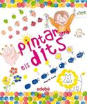 PINTAR AMB ELS DITS | 9788468301969 | CURTO, ROSA MARÍA | Llibreria Drac - Llibreria d'Olot | Comprar llibres en català i castellà online