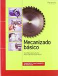 MECANIZADO BASICO | 9788497326933 | GARCIA CASTRO, JOSE MARIA | Llibreria Drac - Llibreria d'Olot | Comprar llibres en català i castellà online