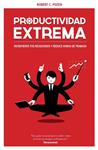 PRODUCTIVIDAD EXTREMA | 9788498752663 | POZEN, ROBERT C | Llibreria Drac - Librería de Olot | Comprar libros en catalán y castellano online