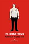 SOPRANO FOREVER, LOS | 9788493714543 | AA.VV. | Llibreria Drac - Llibreria d'Olot | Comprar llibres en català i castellà online