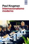 INTERNACIONALISMO MODERNO, EL | 9788490064061 | KRUGMAN, PAUL | Llibreria Drac - Librería de Olot | Comprar libros en catalán y castellano online