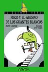 PISCO Y EL ASESINO DE LOS GUANTES BLANCOS | 9788466784344 | CASARIEGO, MARTIN | Llibreria Drac - Llibreria d'Olot | Comprar llibres en català i castellà online