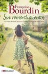 SIN REMORDIMIENTOS | 9788415140900 | BOURDIN, FRANÇOISE | Llibreria Drac - Librería de Olot | Comprar libros en catalán y castellano online