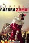 ESPAÑA: GUERRA ZOMBI | 9788415932710 | NOGUERA, JAIME | Llibreria Drac - Llibreria d'Olot | Comprar llibres en català i castellà online