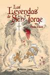 LEYENDAS DE SAN JORGE, LAS | 9788416244188 | MAROTO, ESTEBAN | Llibreria Drac - Llibreria d'Olot | Comprar llibres en català i castellà online