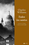 TODOS LOS SANTOS | 9788498890310 | WILLIAMS, CHARLES | Llibreria Drac - Librería de Olot | Comprar libros en catalán y castellano online