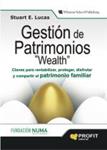 GESTION DE PATRIMONIOS WEALTH | 9788496998247 | LUCAS, STUART E. | Llibreria Drac - Llibreria d'Olot | Comprar llibres en català i castellà online