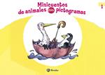 MINICUENTOS DE ANIMALES CON PICTOGRAMAS 1 | 9788469600122 | BARNES, GABRIEL/DOUMERC, BEATRIZ | Llibreria Drac - Librería de Olot | Comprar libros en catalán y castellano online