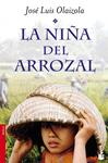 NIÑA DEL ARROZAL, LA | 9788427039681 | OLAIZOLA, JOSE LUIS | Llibreria Drac - Llibreria d'Olot | Comprar llibres en català i castellà online