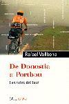 DE DONOSTIA A PORTBOU.  LES RUTES DEL TOUR | 9788484374183 | VALLBONA, RAFAEL | Llibreria Drac - Llibreria d'Olot | Comprar llibres en català i castellà online