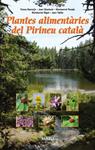 PLANTES ALIMENTÀRIES DEL PIRINEU CATALÀ | 9788492811328 | AA.DD. | Llibreria Drac - Llibreria d'Olot | Comprar llibres en català i castellà online