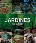 JARDINES DE ESPAÑA | 9788497856232 | AA. VV. | Llibreria Drac - Llibreria d'Olot | Comprar llibres en català i castellà online