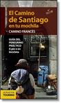 CAMINO DE SANTIAGO EN TU MOCHILA, EL. CAMINO FRANCÉS 2014 (ANAYA TOURING) | 9788499356365 | POMBO, ANTÓN | Llibreria Drac - Librería de Olot | Comprar libros en catalán y castellano online