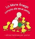 MARE ANEGA COMPTA ELS SEUS PETITS I ALTRES HISTORIES PER PAR | 9788498256789 | DELVAL, MARIE-HELENE;COURTIN, THIERRY | Llibreria Drac - Llibreria d'Olot | Comprar llibres en català i castellà online