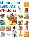 MEU PRIMER LAROUSSE D'HISTORIA, EL | 9788480168809 | VV.AA. | Llibreria Drac - Librería de Olot | Comprar libros en catalán y castellano online