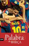 PALABRA DE BARÇA | 9788493786946 | TORRES, XAVIER;PADRO, SANTI | Llibreria Drac - Llibreria d'Olot | Comprar llibres en català i castellà online