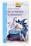 QUI ES MENJARA LA VENTAFOCS | 9788466123570 | SIMON, FRANCESCA | Llibreria Drac - Librería de Olot | Comprar libros en catalán y castellano online