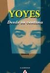 YOYES DESDE SU VENTANA | 9788498680126 | VV.AA. | Llibreria Drac - Llibreria d'Olot | Comprar llibres en català i castellà online