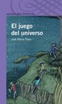 JUEGO DEL UNIVERSO, EL | 9788420474717 | PLAZA, JOSE MARIA | Llibreria Drac - Llibreria d'Olot | Comprar llibres en català i castellà online